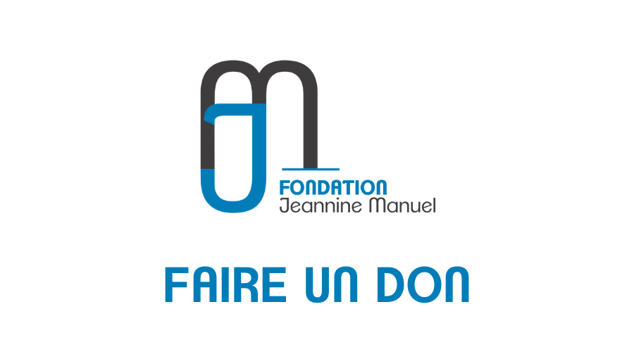 Faire un don à la Fondation Jeannine Manuel